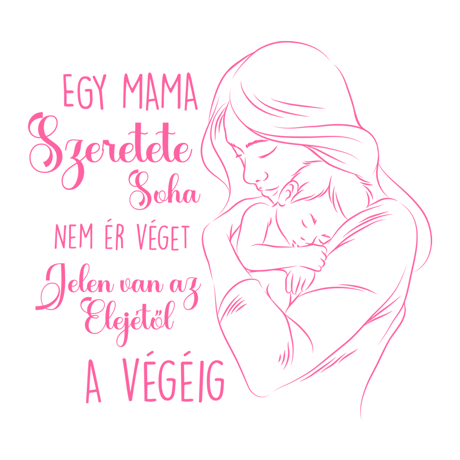 Egy mama szeretete - Mamámnak.png